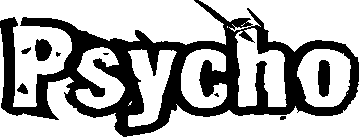 Psycho